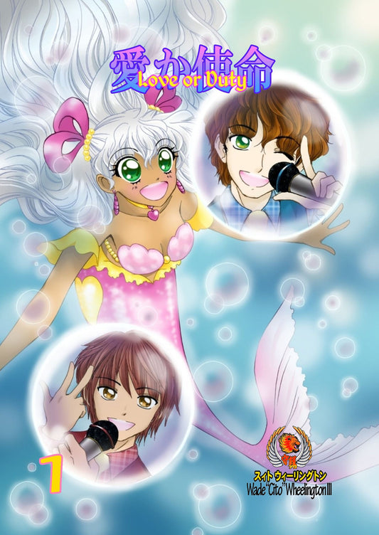 Volume 1 cover of Love or Duty manga series with mermaid Namiko shrouded in bubbles reflecting JPop stars Eiji and Teppei